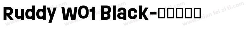 Ruddy W01 Black字体转换
